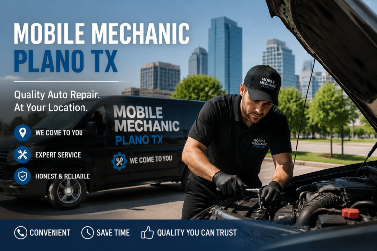 Mobile Mechanic Plano TX